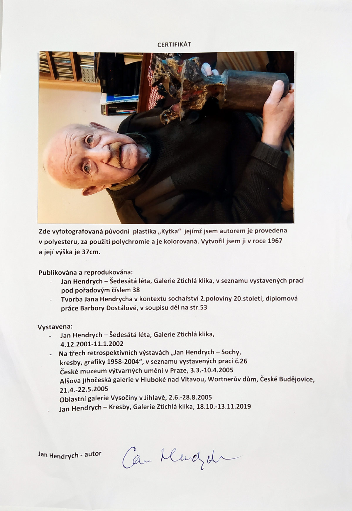 Jan Hendrych, Kytka, plastika, prodej, 1967