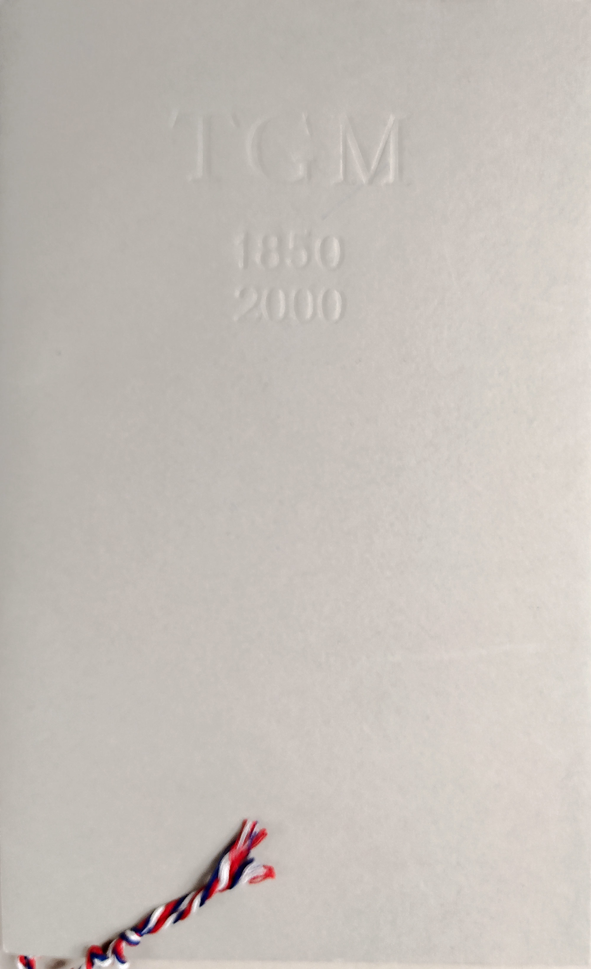 Kulhánek Oldřich – TGM 1850–2000, číslováno 126/150, Bonaventura, 2000