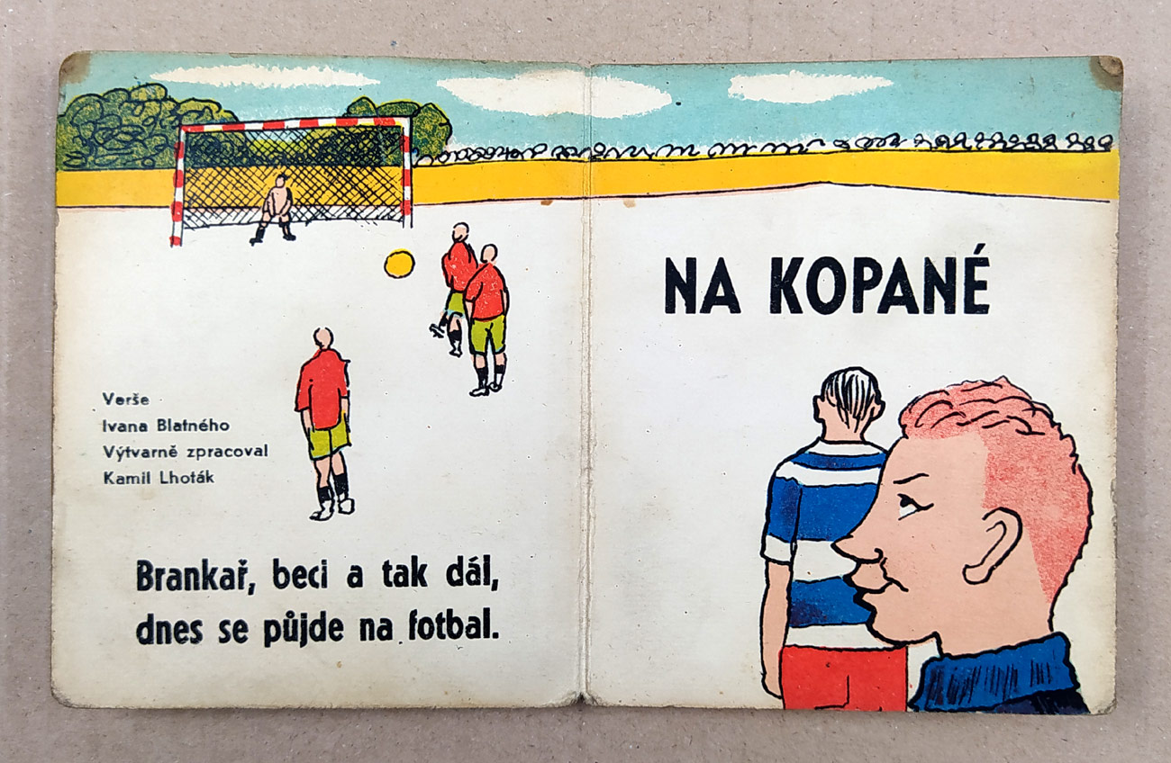 Na kopané – verše Ivan Blatný, ilustrace Kamil Lhoták