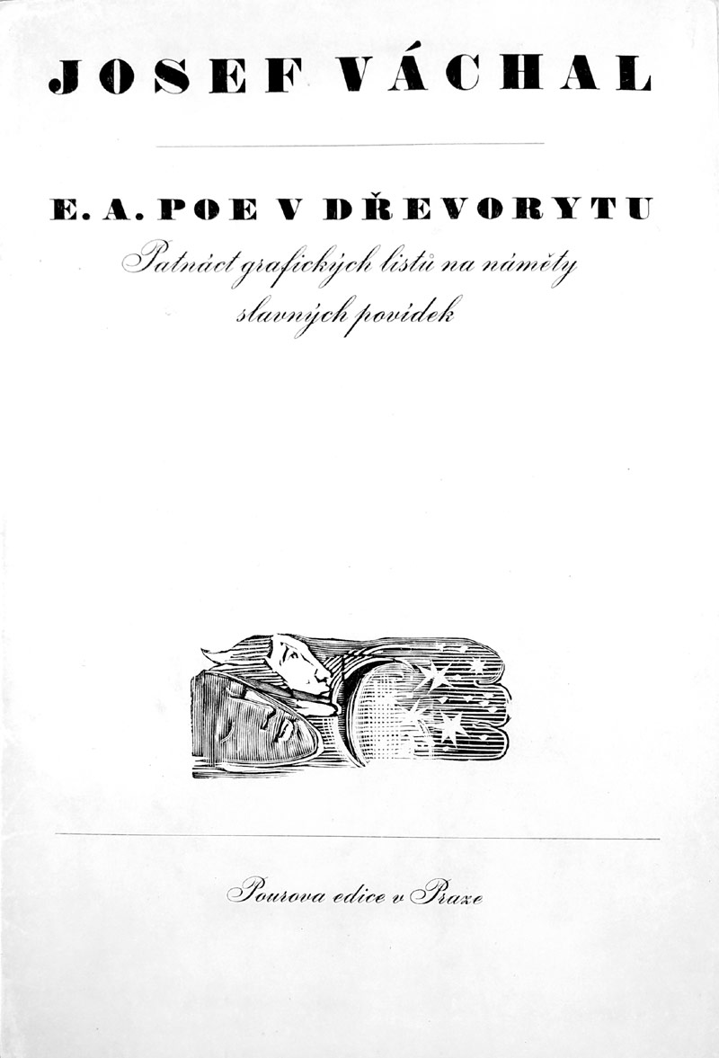 Váchal Josef – E. A. Poe v dřevorytu, Patnáct grafických listů na náměty slavných povídek, 1946