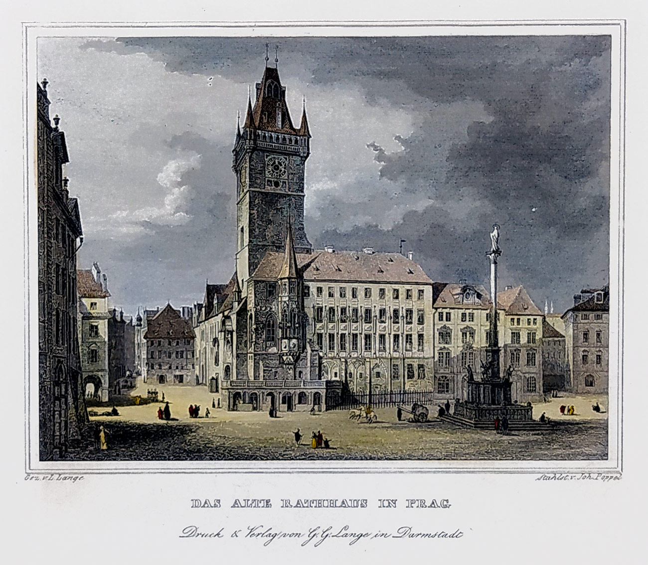 Praha – Staroměstská radnice, L. Lange, Johann Poppel, kolorovaný původní oceloryt, ca 1840