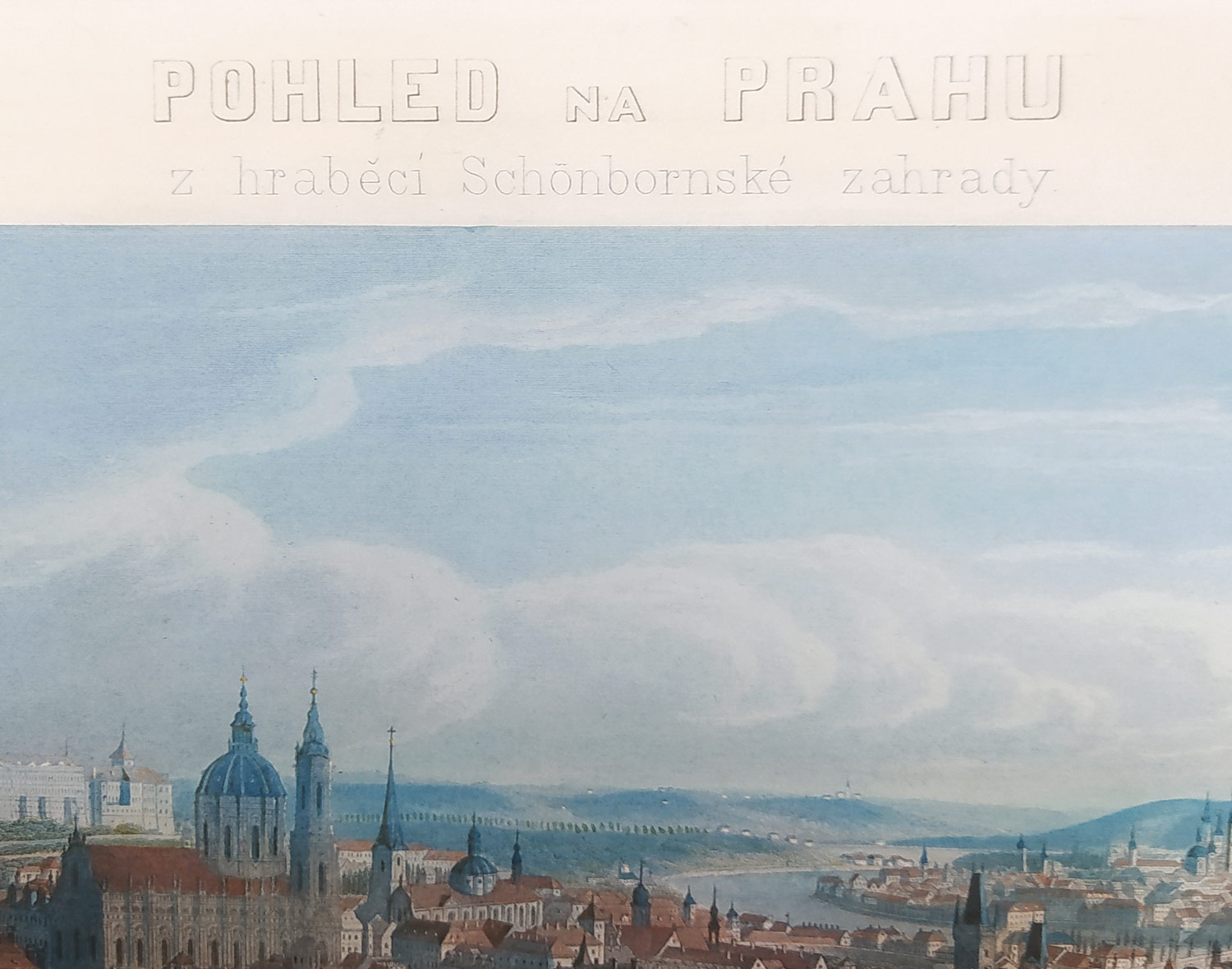 Praha – Panorama Prahy, Morstadt Vincenc, Rybička Josef, staře kolorovaný předleptaný oceloryt, 1852