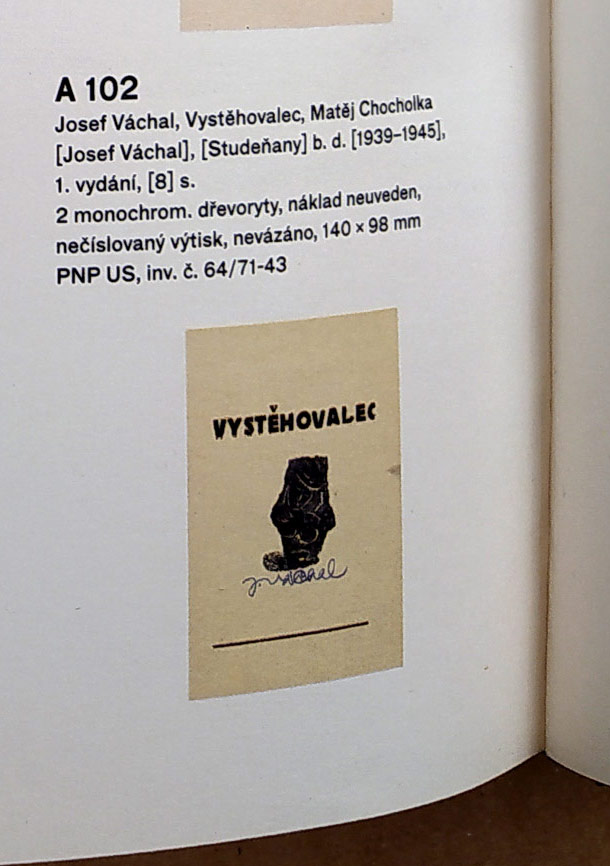 Váchal Josef – Vystěhovalec, autorský příležitostný tisk, 1939–1945
