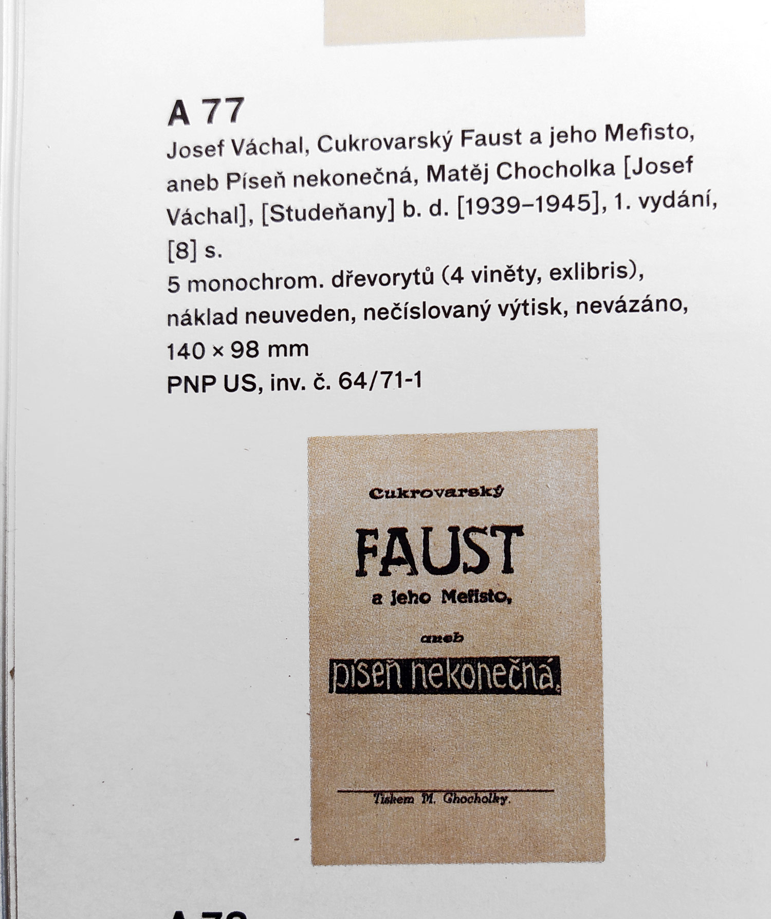 Váchal Josef – Cukrovarský Faust a jeho Mefisto, 1939–1945