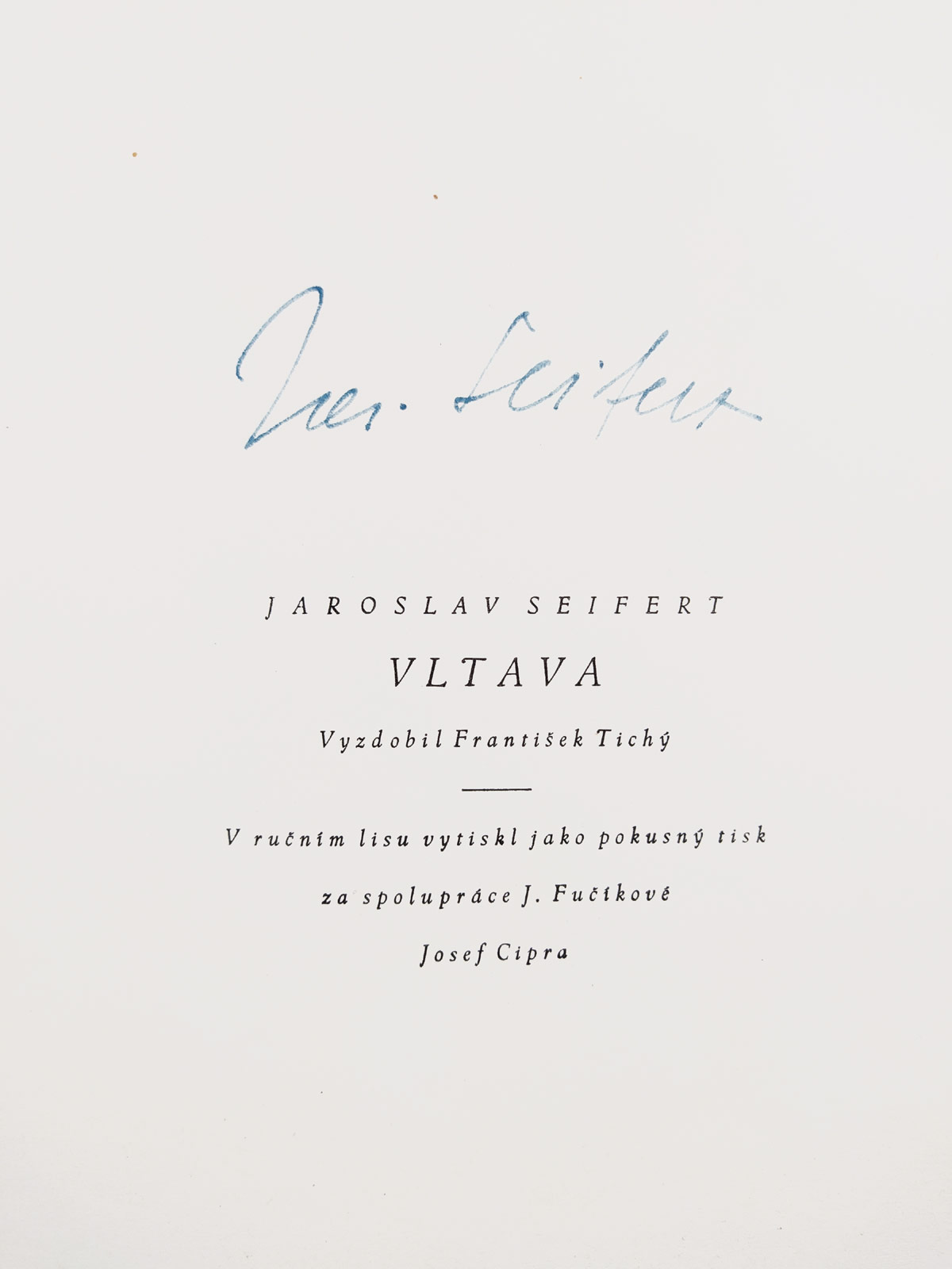 Seifert Jaroslav (s podpisem) – Vltava, Tichý František – sedm suchých jehel, čtyři signovány, 1954