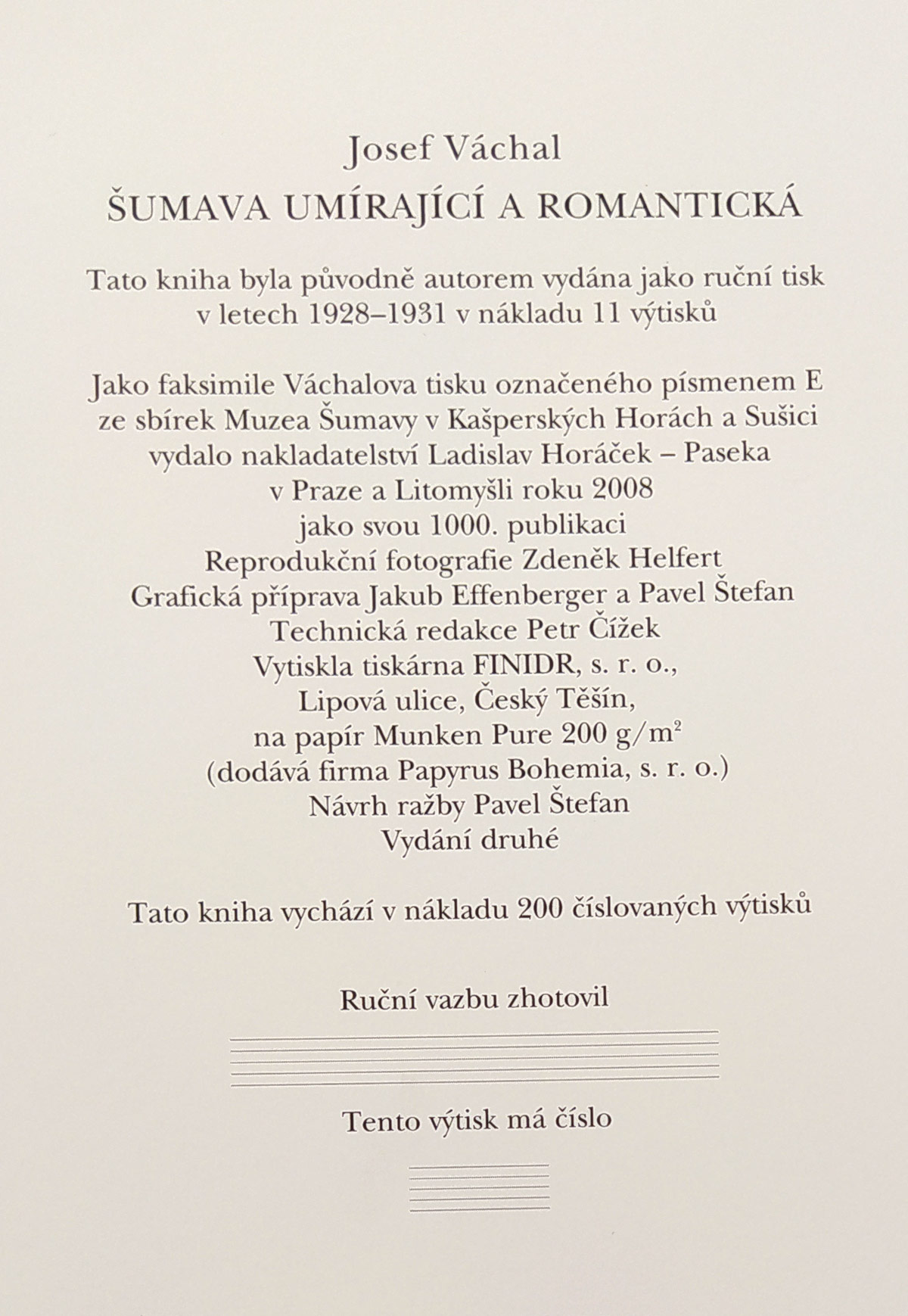 Váchal Josef – Šumava umírající a romantická (1931), Paseka, 2008