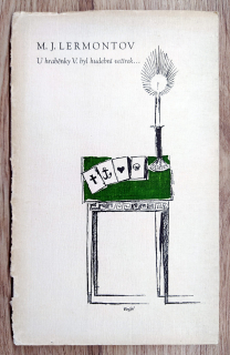 Lermontov M. J. – U hraběnky V. byl hudební večírek, ilustrace: František Tichý, 1941