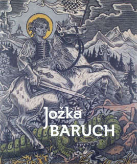 Jožka Baruch, monografie – Johana Růžičková, Pavel Šopák, 2022