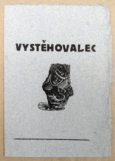 Váchal Josef – Vystěhovalec, autorský příležitostný tisk, 1939–1945