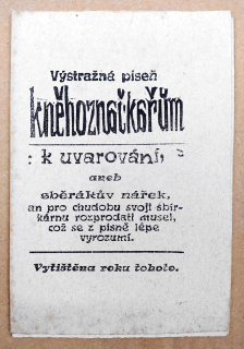 Váchal Josef – Výstražná píseň kněhoznačkařům k urovnání, aneb sběrákův nářek, 1939–1945