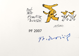 Born Adolf – PF 2007, PhDr. František Dvořák, signovaná serigrafie, 2007