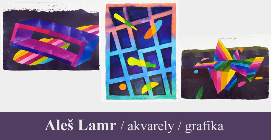 Aleš Lamr – akvarelové malby, grafika